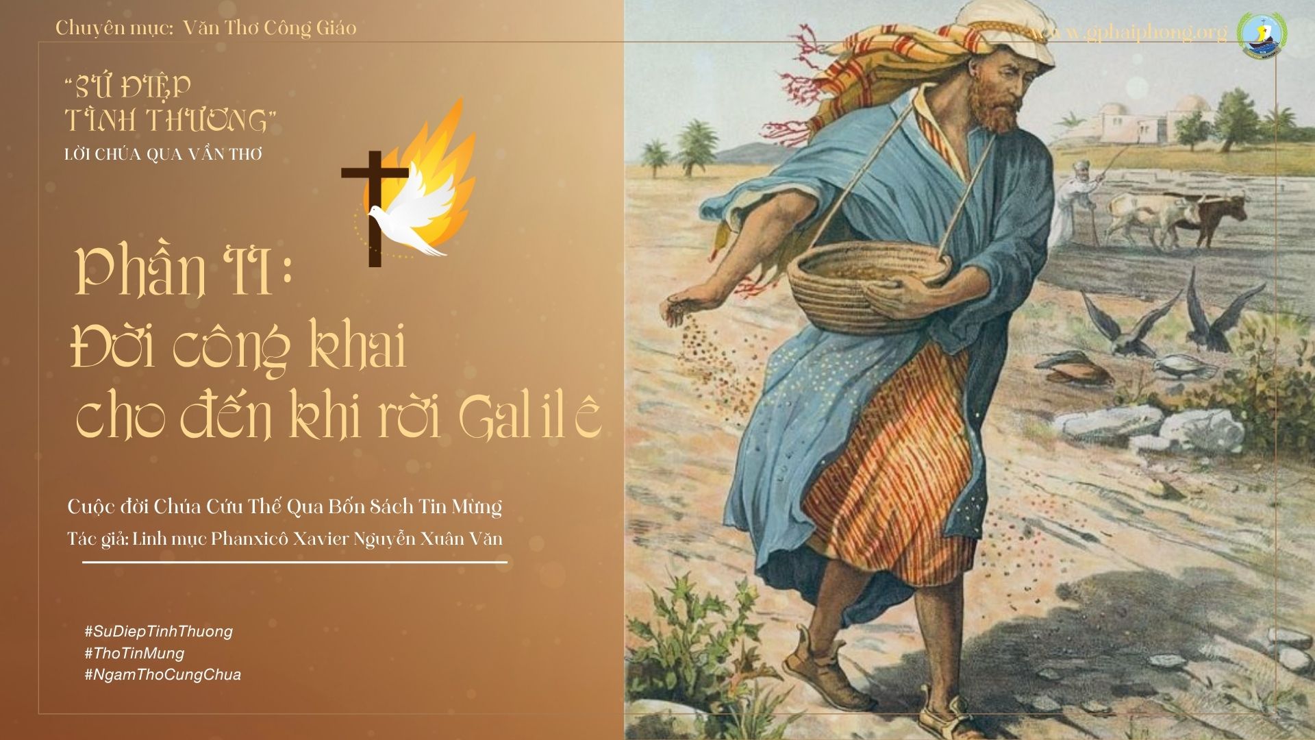 Bài 54 : Ngâm thơ "Người gieo giống"_Trích Sứ Điệp Tình Thương-Lm Fx Nguyễn Xuân Văn